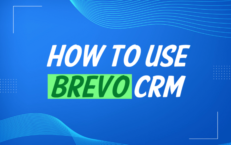 How to use brevo CRM